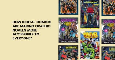 How Digital Comics are Making Graphic Novels More Accessible to Everyone?