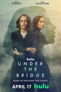 Best Books Adapted into TV Series or Movies in 2024 - Under the Bridge