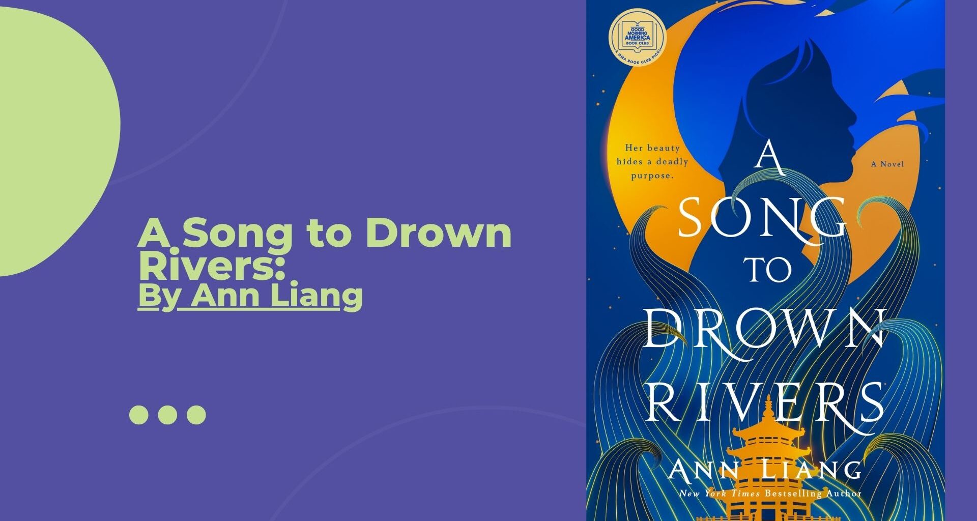 A Song to Drown Rivers: By Ann Liang (Book Review)