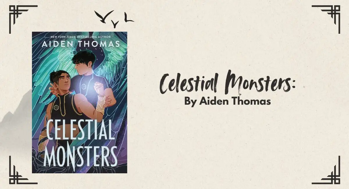 Celestial Monsters: By Aiden Thomas (Book Review)