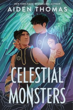 Celestial Monsters: By Aiden Thomas (Book Review)