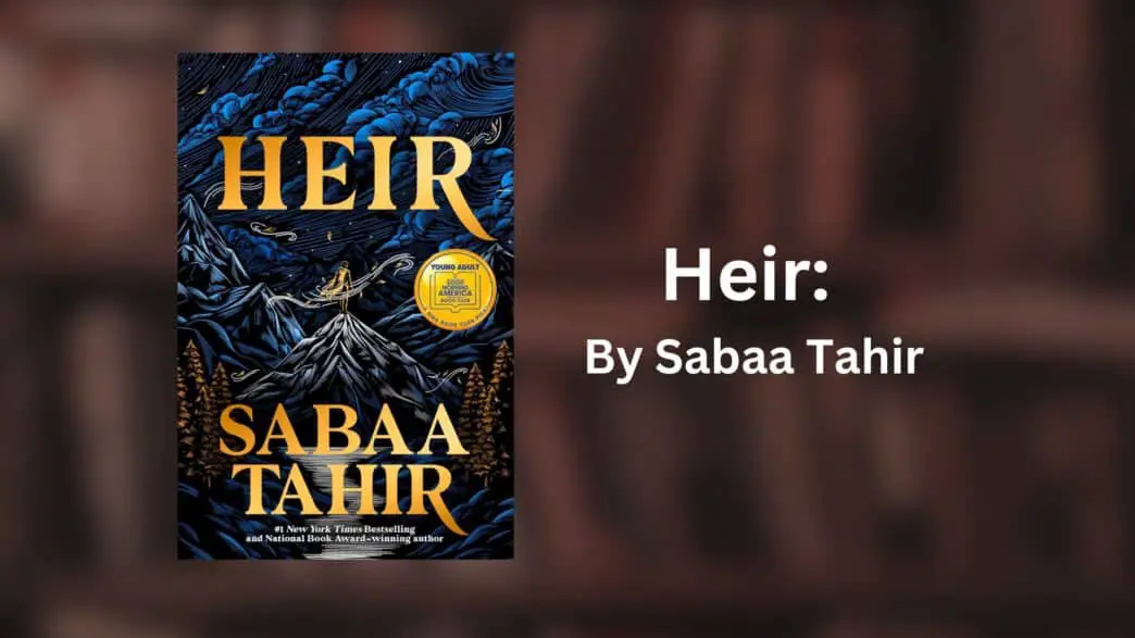 Heir: By Sabaa Tahir (Book Review)