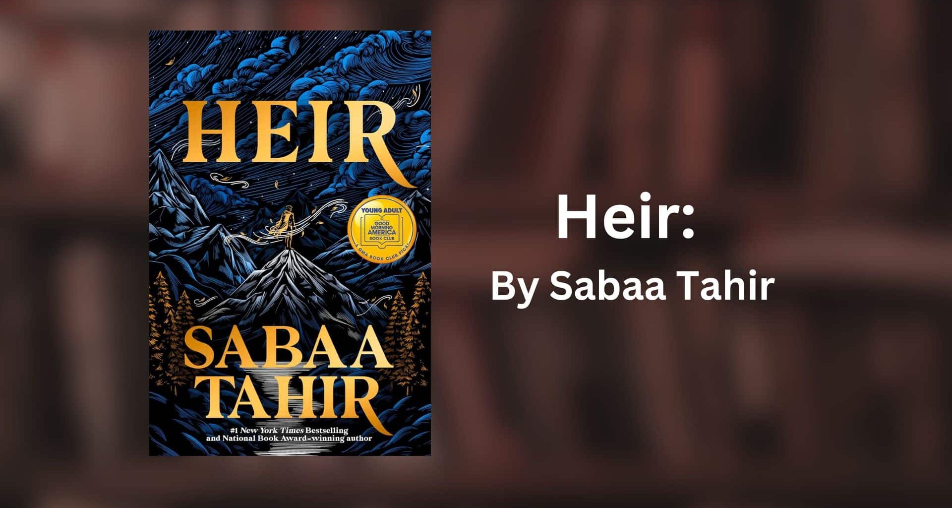 Heir: By Sabaa Tahir (Book Review)