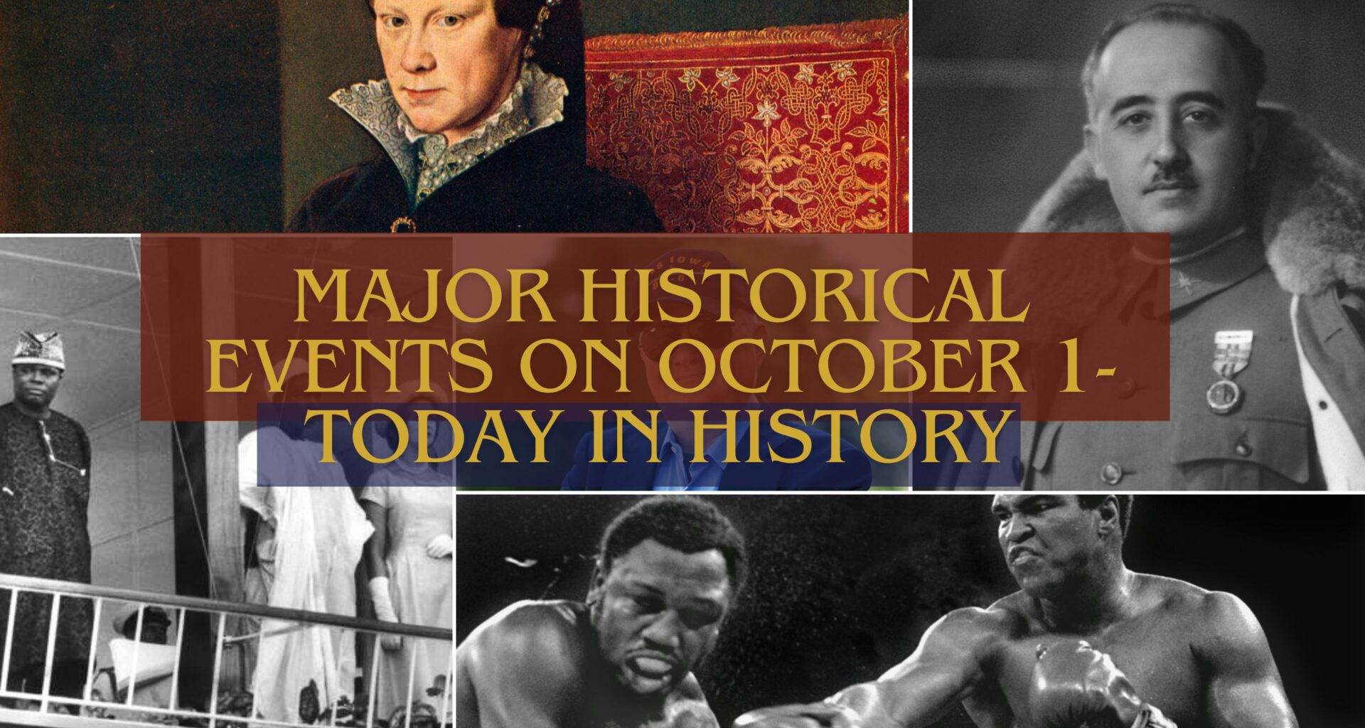 Major Historical Events on October 1- Today in History