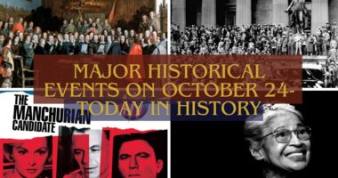 Major Historical Events on October 24- Today in History