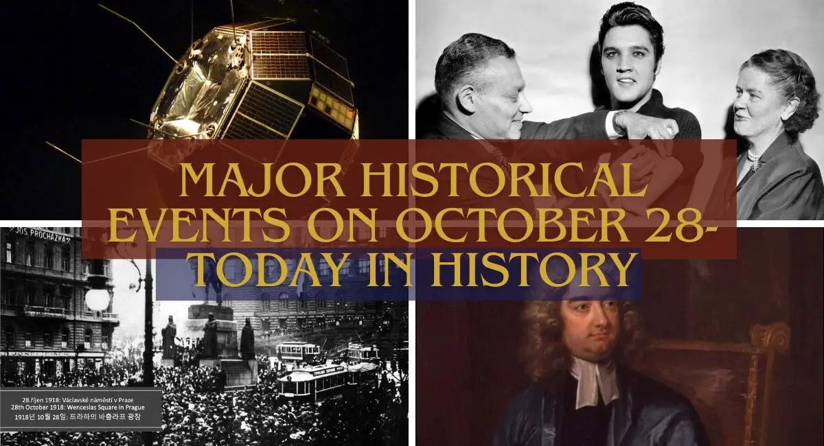 Major Historical Events on October 28- Today in History