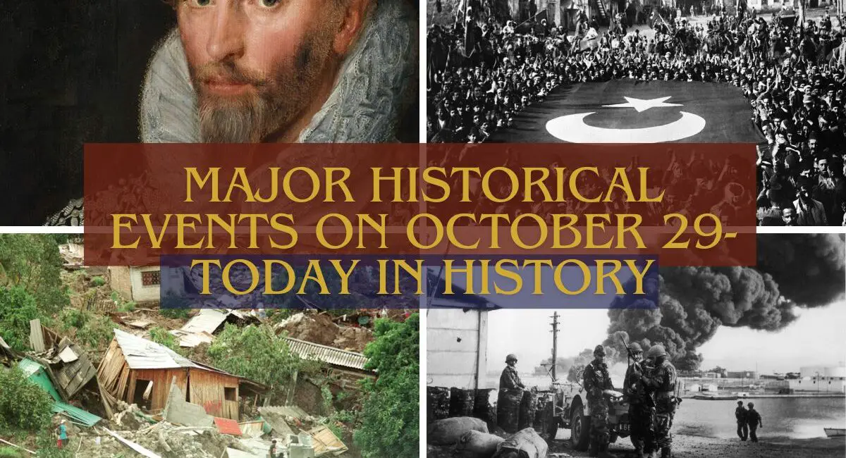 Major Historical Events on October 29- Today in History