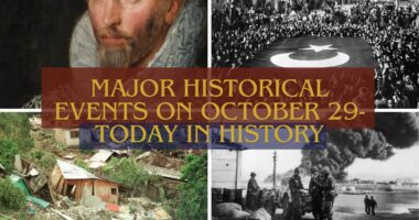 Major Historical Events on October 29- Today in History