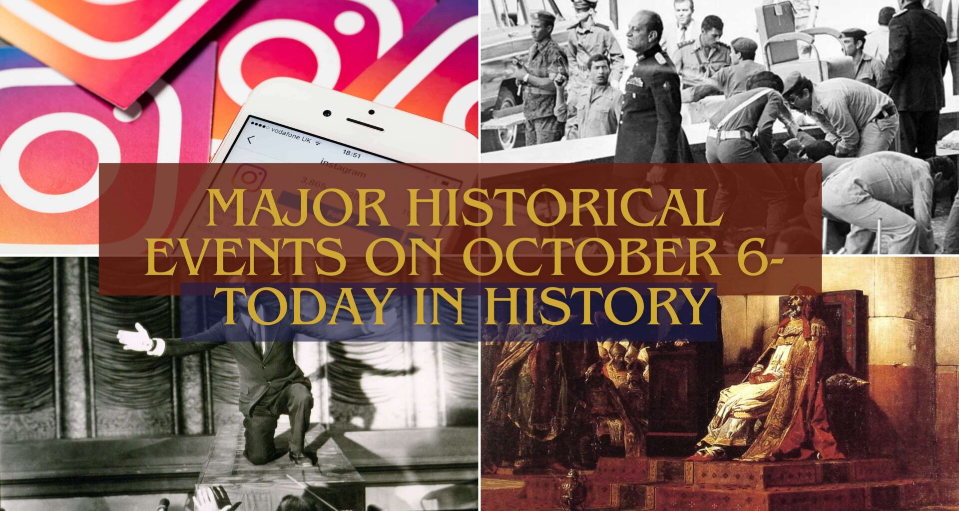 Major Historical Events on October 6- Today in History