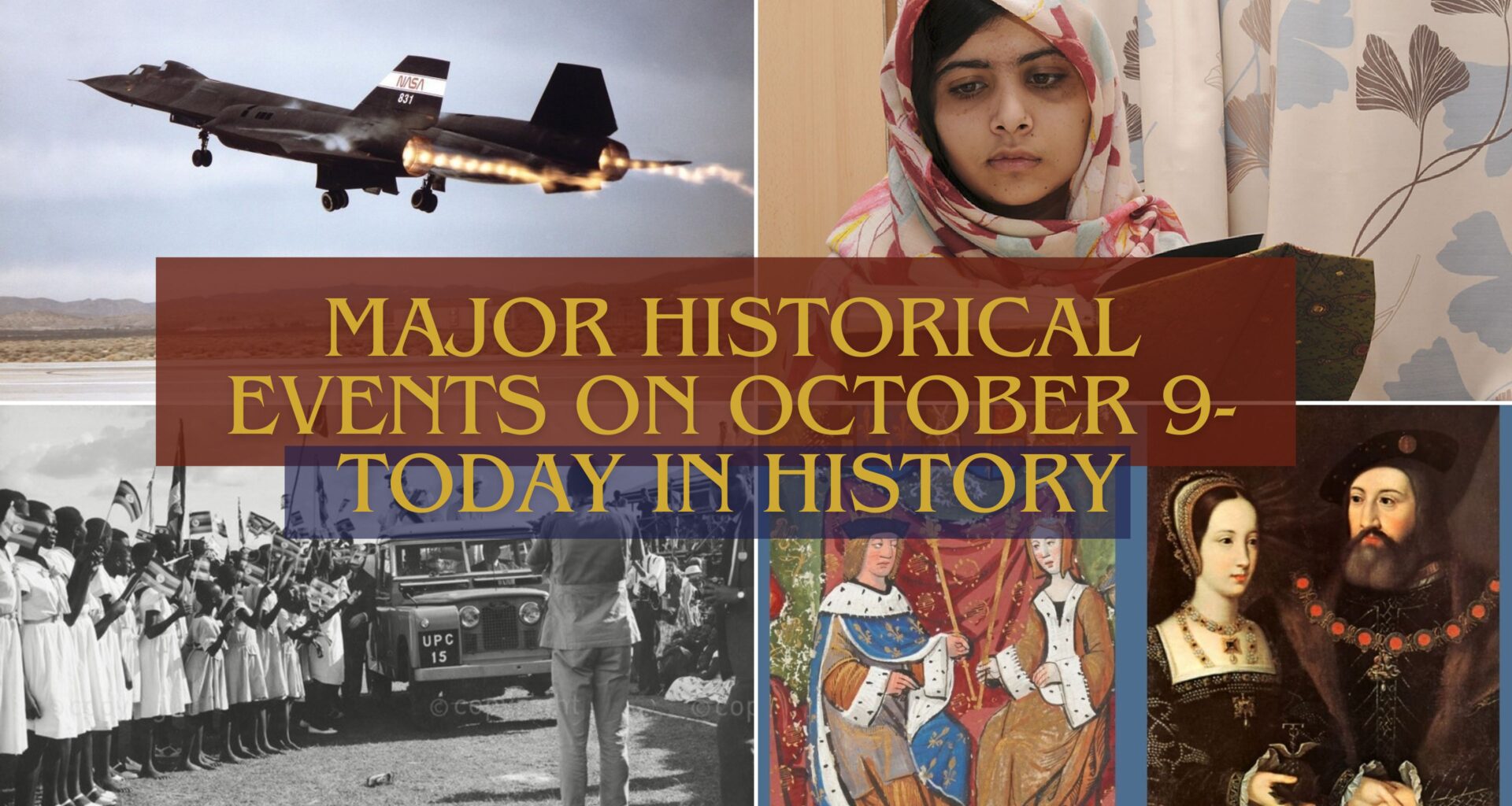 Major Historical Events on October 9- Today in History