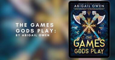 The Games Gods Play: By Abigail Owen (Book Review)