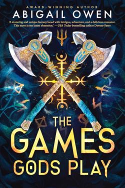 The Games Gods Play: By Abigail Owen (Book Review)