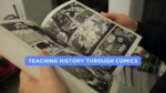 Teaching History Through Comics: A Unique Approach