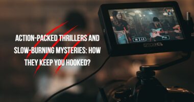 Action-Packed Thrillers and Slow-Burning Mysteries