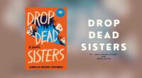 Drop Dead Sisters: By Amelia Diane Coombs and Mindy Kaling (Book Review)