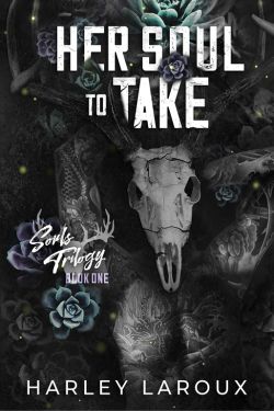 HER SOUL TO TAKE: By Harley Laroux (Book Review)