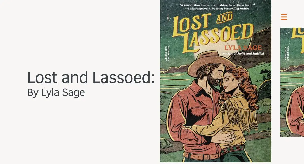 Lost and Lassoed: By Lyla Sage (Book Review)