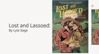 Lost and Lassoed: By Lyla Sage (Book Review)