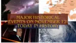Major Historical Events on November 12- Today in History