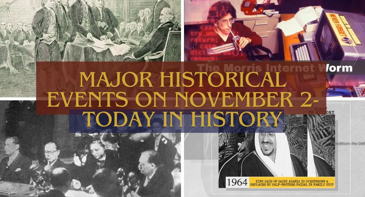 Major Historical Events on November 2- Today in History