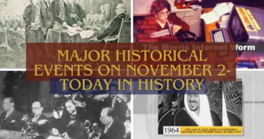 Major Historical Events on November 2- Today in History