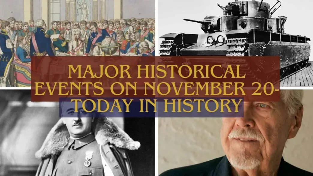 Major Historical Events on November 20- Today in History