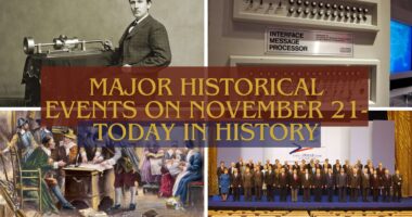 Major Historical Events on November 21- Today in History