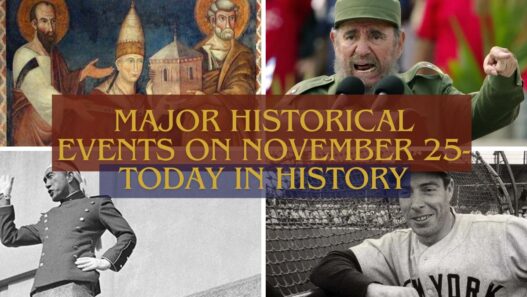 Major Historical Events on November 25- Today in History