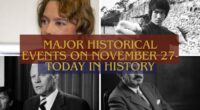 Major Historical Events on November 27- Today in History