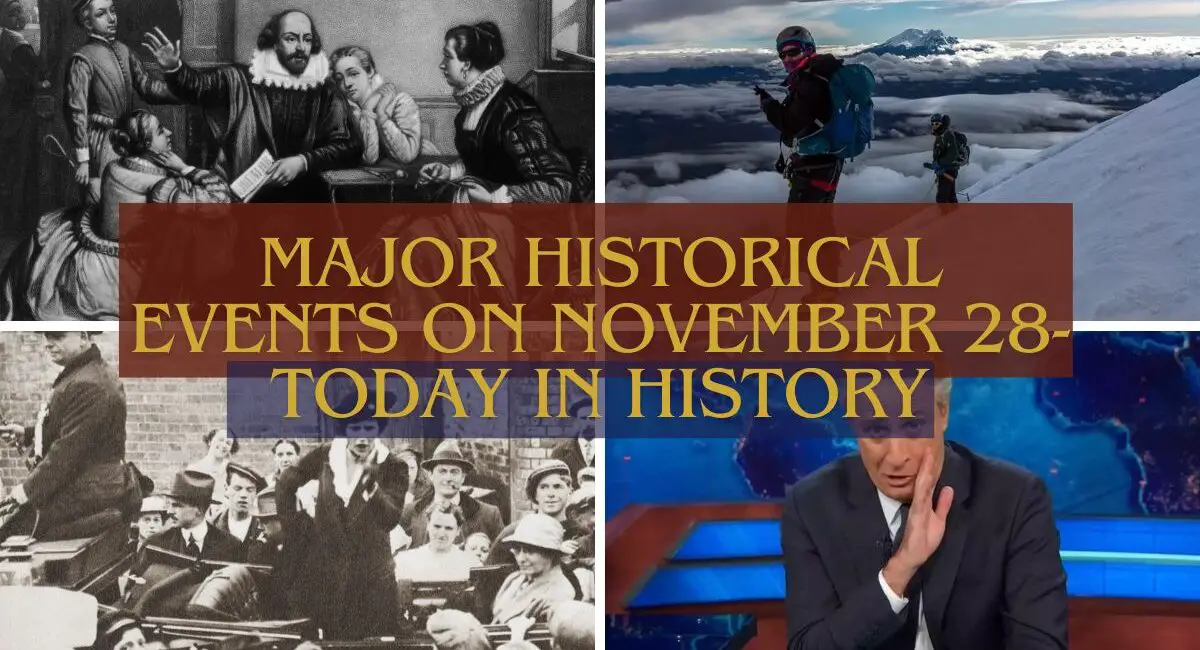 Major Historical Events on November 28- Today in History