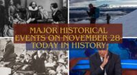 Major Historical Events on November 28- Today in History