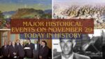 Major Historical Events on November 29- Today in History