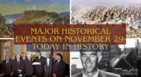 Major Historical Events on November 29- Today in History