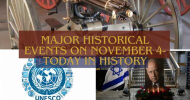 Major Historical Events on November 4- Today in History