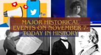 Major Historical Events on November 7- Today in History