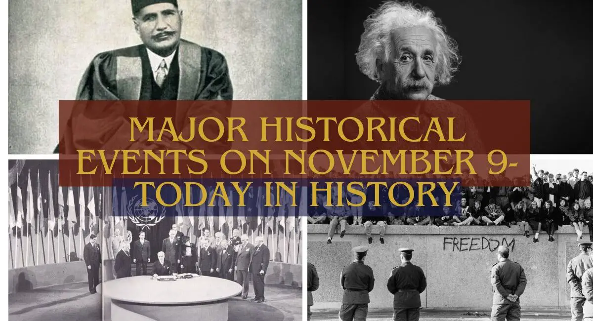 Major Historical Events on November 9- Today in History