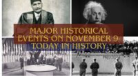 Major Historical Events on November 9- Today in History