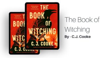 The Book of Witching: By C.J. Cooke (Book Review)