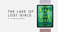 The Lake of Lost Girls: By Katherine Greene (Book Review)