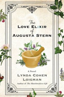 The Love Elixir of Augusta Stern: By Lynda Cohen Loigman (Book Review)