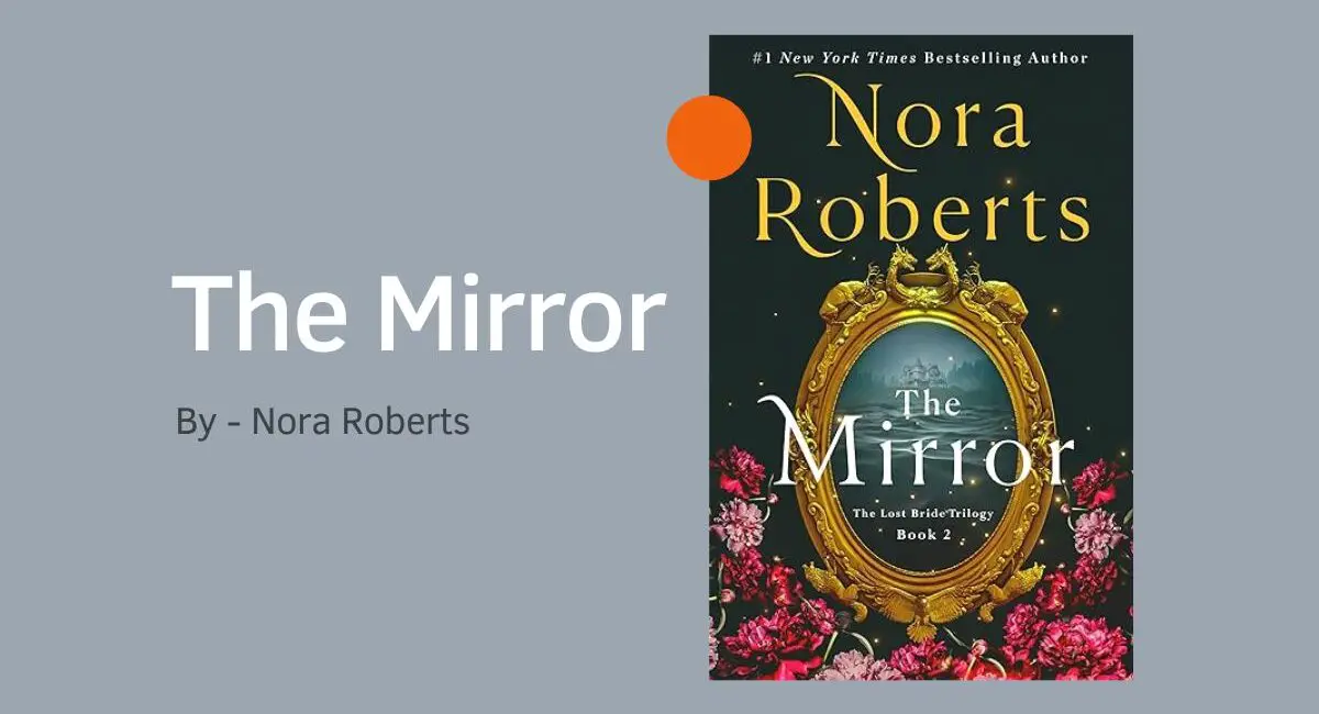 The Mirror: By Nora Roberts (Book Review)