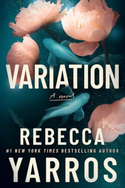 Variation: By Rebecca Yarros (Book Review)