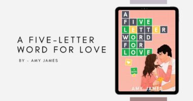 A Five-Letter Word for Love: By Amy James (Book Review)