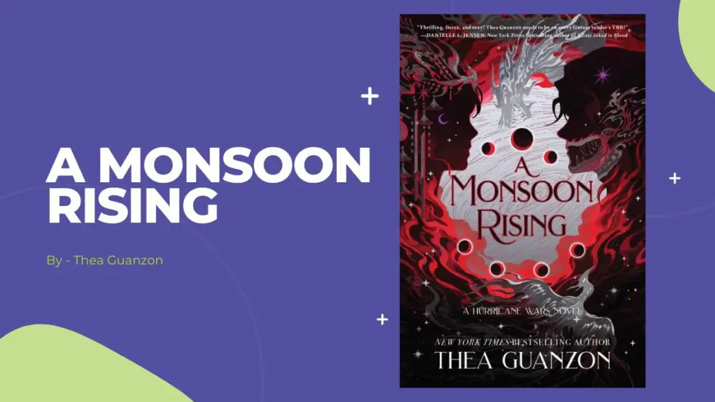 A Monsoon Rising: By Thea Guanzon (Book Review)