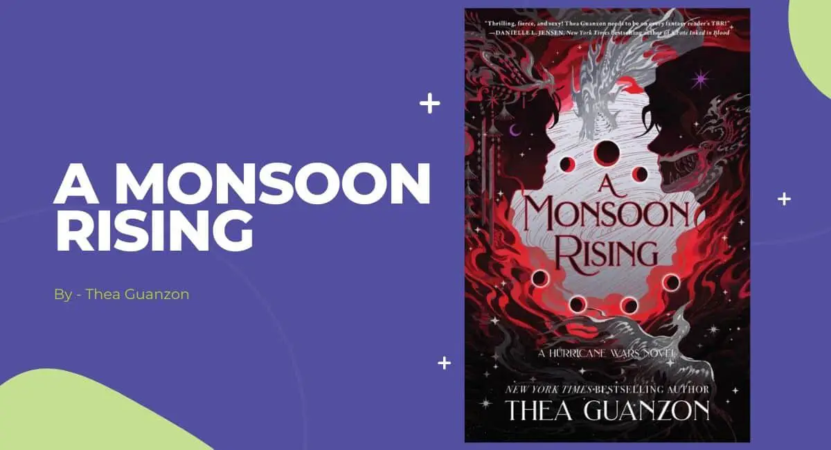 A Monsoon Rising: By Thea Guanzon (Book Review)