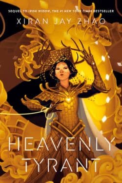 Heavenly Tyrant: By Xiran Jay Zhao (Book Review)