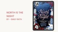 North Is the Night: By Emily Rath (Book Review)