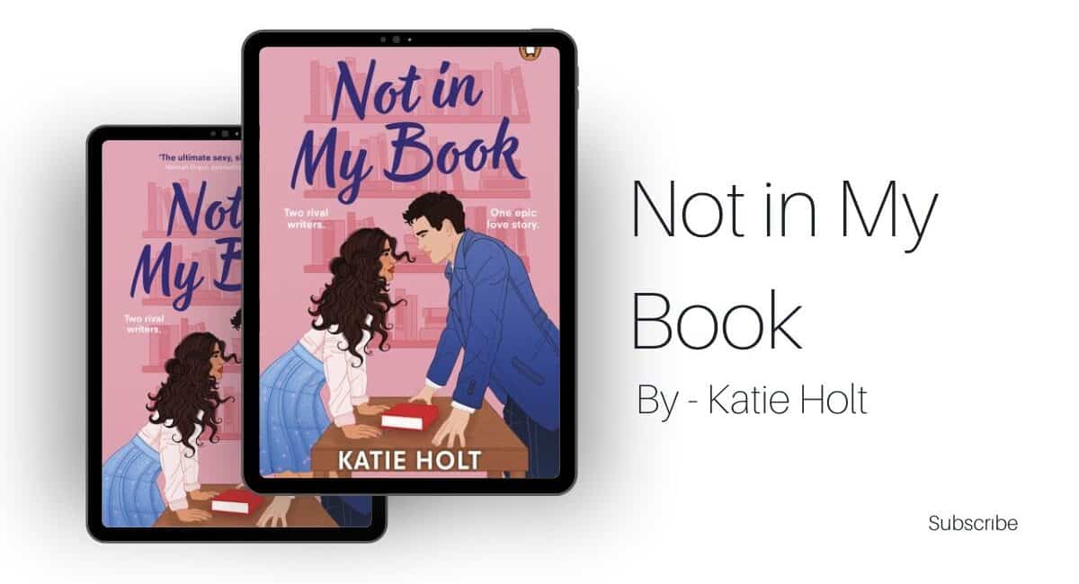 Not in My Book: By Katie Holt (Book Review)