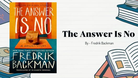 The Answer Is No: By Fredrik Backman (Book Review)