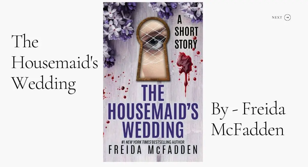 The Housemaid's Wedding: By Freida McFadden (Book Review)